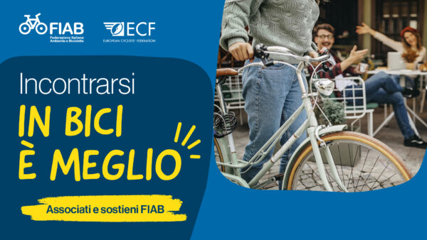 FIAB Tesseramento 2025 (campagna In bici è meglio) - FB-Post 02 (incontrarsi)